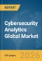 Cybersecurity Analytics Global Market Report 2026 - Product Thumbnail Image