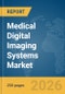 Medical Digital Imaging Systems Market Report 2026 - Product Thumbnail Image