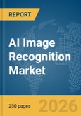 AI Image Recognition Market Report 2026- Product Image