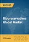 Biopreservatives Global Market Report 2026 - Product Thumbnail Image