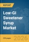 Low-GI Sweetener Syrup Market Report 2026 - Product Thumbnail Image