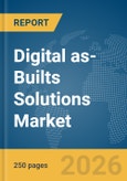Digital as-Builts Solutions Market Report 2026- Product Image