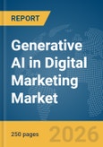 Generative AI in Digital Marketing Market Report 2026- Product Image