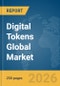 Digital Tokens Global Market Report 2026 - Product Thumbnail Image