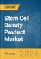 Stem Cell Beauty Product Market Report 2026 - Product Image