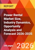 Power Rental Market Size, Industry Dynamics, Opportunity Analysis and Forecast 2026-2035- Product Image
