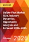 Solder Flux Market Size, Industry Dynamics, Opportunity Analysis and Forecast 2026-2035 - Product Thumbnail Image