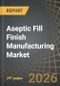 Aseptic Fill Finish Manufacturing Market (2nd Edition) by Type of Molecule, Type of Biologic Manufactured, Type of Packaging Container, Scale of Operation, Company Size, Type of Product, Therapeutic Area and Geographical Regions - Trends and Forecast 2026-2035 - Product Thumbnail Image