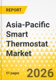 Asia-Pacific Smart Thermostat Market: Focus on Application, Product, and Country Analysis - Analysis and Forecast, 2025-2035- Product Image