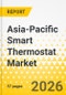 Asia-Pacific Smart Thermostat Market: Focus on Application, Product, and Country Analysis - Analysis and Forecast, 2025-2035 - Product Image
