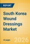 South Korea Wound Dressings Market Outlook to 2033 - Advanced Wound Dressings, Wound Contact Layers and Superabsorbents - Product Thumbnail Image