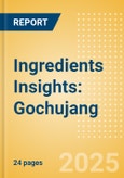 Ingredients Insights: Gochujang- Product Image