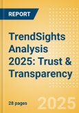 TrendSights Analysis 2025: Trust & Transparency- Product Image
