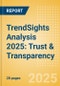 TrendSights Analysis 2025: Trust & Transparency - Product Thumbnail Image
