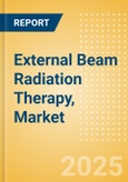 External Beam Radiation Therapy, Market Size by Segments, Share, Regulatory, Reimbursement, Installed Base and Forecast to 2036- Product Image