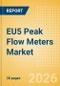 EU5 Peak Flow Meters Market Outlook to 2033 - Peak Flow Meters - Product Thumbnail Image