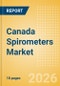 Canada Spirometers Market Outlook to 2033 - Portable and Handheld Spirometers and PC Based Spirometers - Product Thumbnail Image