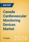 Canada Cardiovascular Monitoring Devices Market Outlook to 2033 - Resting ECG Machines and Holter Monitors - Product Thumbnail Image