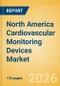 North America Cardiovascular Monitoring Devices Market Outlook to 2033 - Resting ECG Machines and Holter Monitors - Product Image
