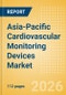 Asia-Pacific Cardiovascular Monitoring Devices Market Outlook to 2033 - Resting ECG Machines and Holter Monitors - Product Thumbnail Image