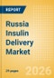Russia Insulin Delivery Market Outlook to 2033 - Insulin Pens and Insulin Pumps - Product Thumbnail Image