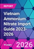 Vietnam Ammonium Nitrate Import Guide 2023-2026- Product Image