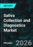 Saliva Collection and Diagnostics Market Report by Site of Collection, Application, Countries and Companies Analysis 2026-2034- Product Image