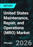 United States Maintenance, Repair, and Operations (MRO) Market Report by Provider, MRO Type, States and Company Analysis, 2026-2034- Product Image