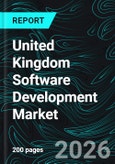 United Kingdom Software Development Market Report by Application Type, Organization Size, Deployment Mode, Industry Vertical, Cities and Company Analysis, 2026-2034- Product Image