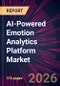 AI-Powered Emotion Analytics Platform Market 2025-2029 - Product Thumbnail Image