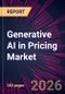 Generative AI in Pricing Market 2025-2029 - Product Thumbnail Image