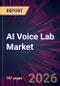 AI Voice Lab Market 2025-2029 - Product Image
