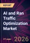 AI and Ran Traffic Optimization Market 2025-2029 - Product Thumbnail Image