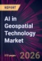AI in Geospatial Technology Market 2025-2029 - Product Thumbnail Image