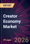 Creator Economy Market 2026-2030 - Product Image