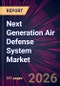 Next Generation Air Defense System Market 2026-2030 - Product Thumbnail Image