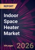 Indoor Space Heater Market 2026-2030- Product Image