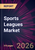Sports Leagues Market 2026-2030- Product Image