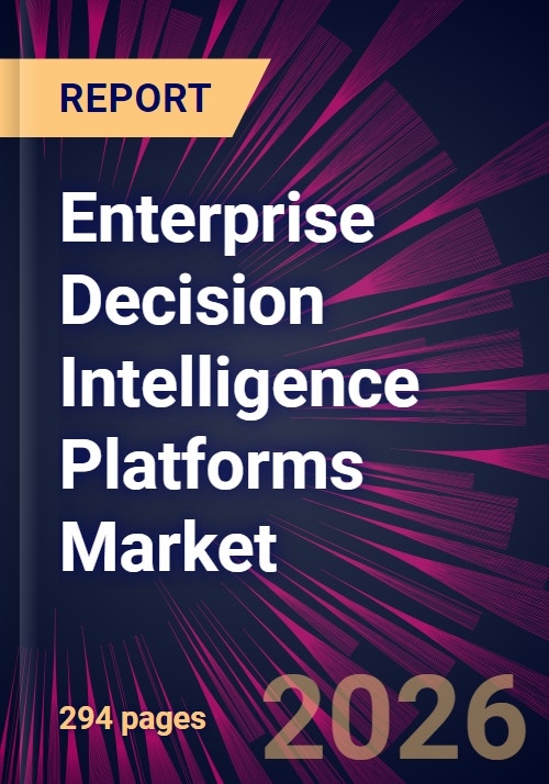 Enterprise Decision Intelligence Platforms Market 2026-2030