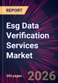 Esg Data Verification Services Market 2026-2030- Product Image