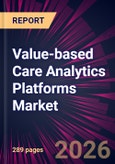 Value-based Care Analytics Platforms Market 2026-2030- Product Image