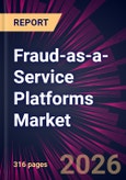 Fraud-as-a-Service Platforms Market 2026-2030- Product Image
