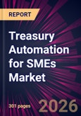 Treasury Automation for SMEs Market 2026-2030- Product Image