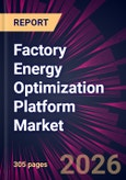 Factory Energy Optimization Platform Market 2026-2030- Product Image