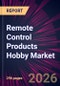 Remote Control Products Hobby Market 2025-2029 - Product Thumbnail Image