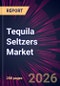 Tequila Seltzers Market 2025-2029 - Product Thumbnail Image