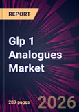 Glp 1 Analogues Market 2025-2029- Product Image