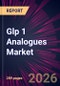 Glp 1 Analogues Market 2025-2029 - Product Thumbnail Image