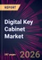 Digital Key Cabinet Market 2025-2029 - Product Thumbnail Image