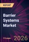 Barrier Systems Market 2025-2029 - Product Thumbnail Image